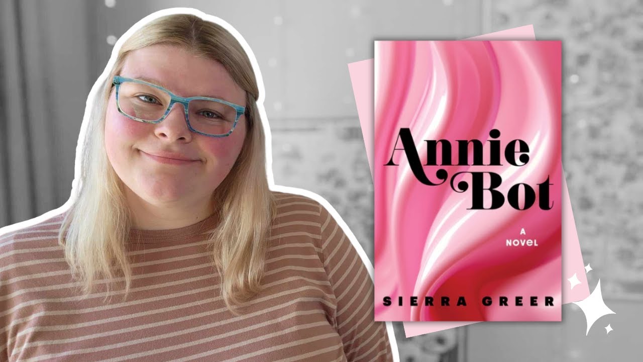 Book Review | Annie Bot by Sierra Greer
