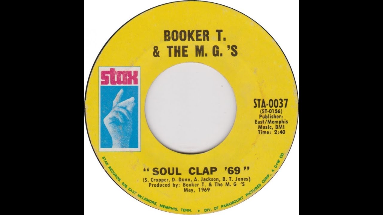 Booker T and the MG'S  Soul Clap'69
