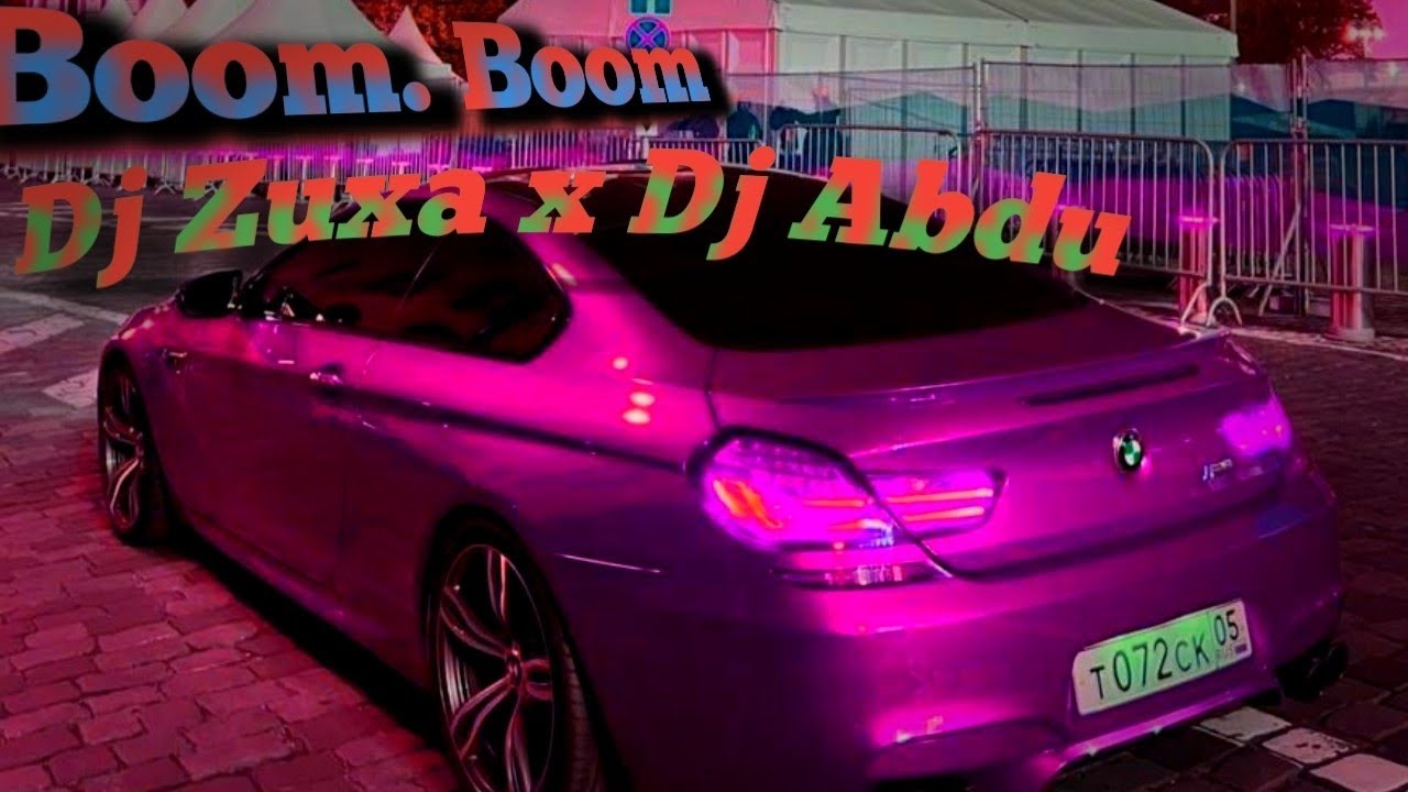 Boom Boom (Remix) Dj Zuxa x Dj Abdu BAS MUZIK  #dj #djremix