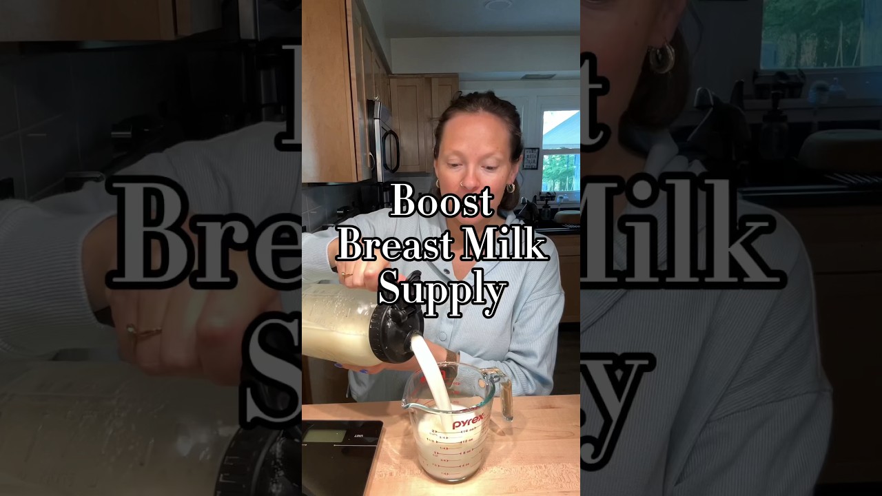 Boost Breast Milk Supply