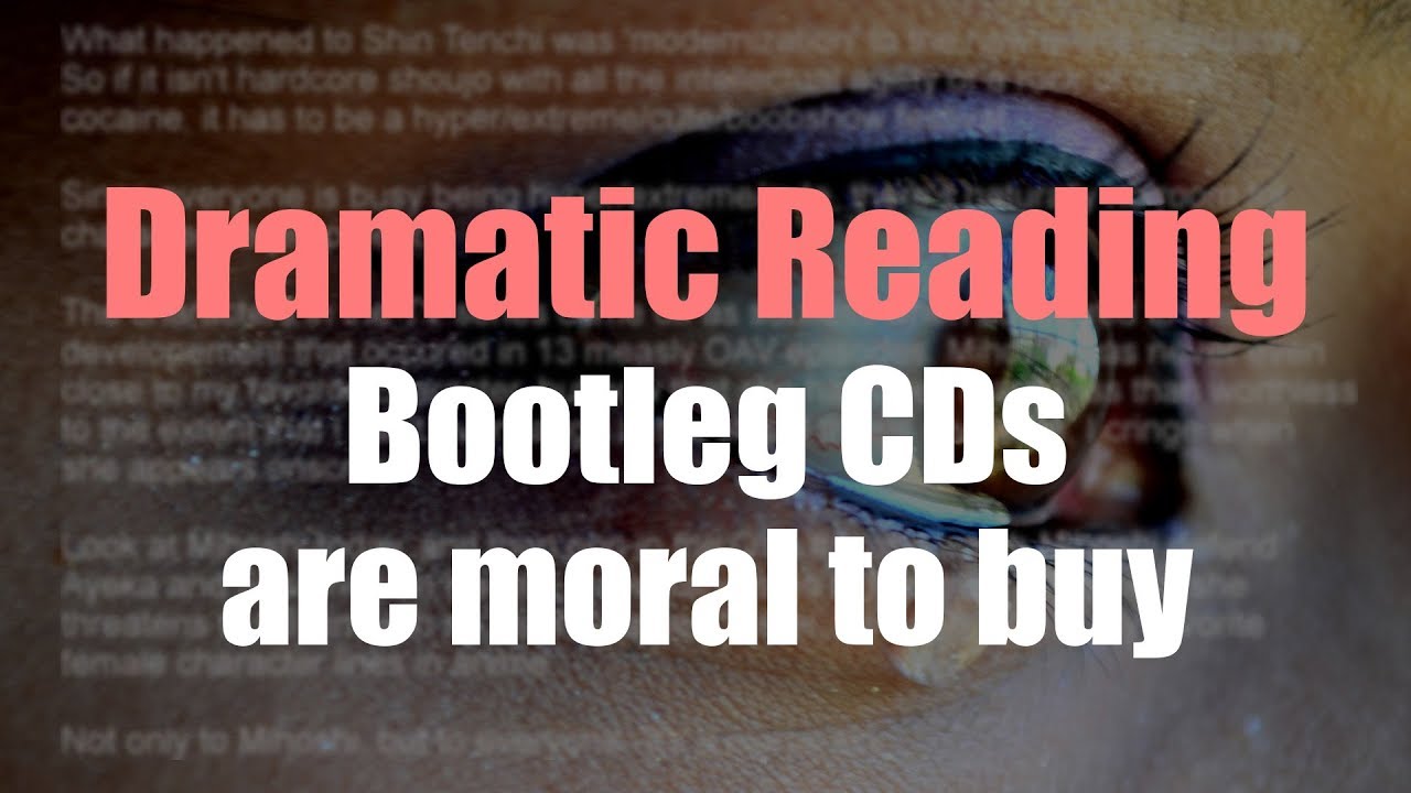Bootleg CDs are moral to buy - Dramatic Reading