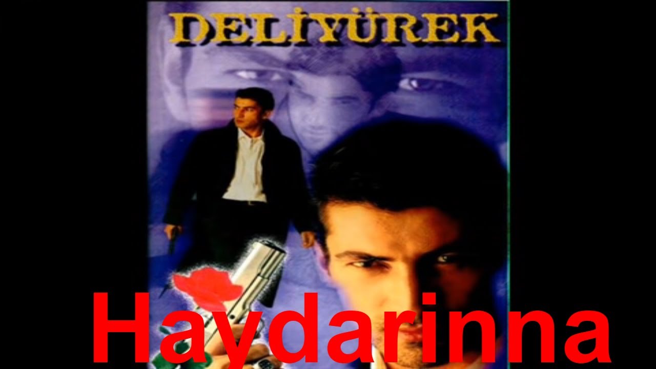 Bora Ebeoğlu - Haydarinna (Deli Yürek)