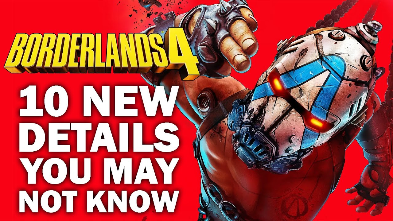 Borderlands 4 - 10 BIG NEW Details You May Not Know