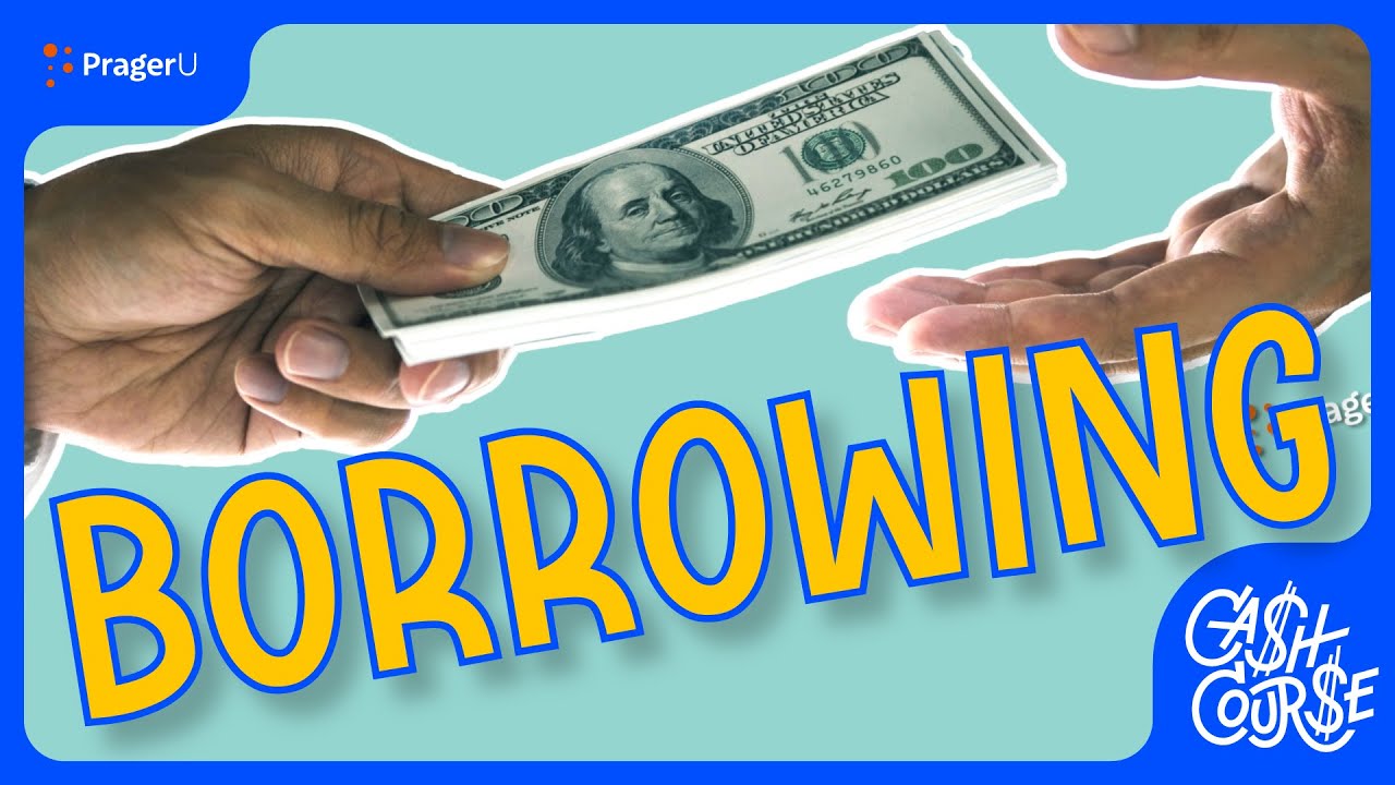 Borrowing | Cash Course | PragerU Kids