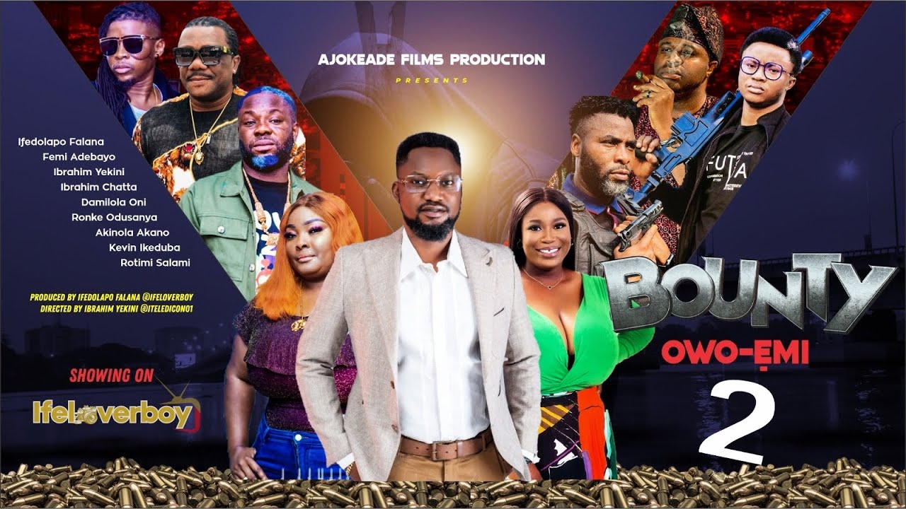 BOUNTY Part 2 Latest Yoruba Movie 2024 Femi Adebayo | Ibrahim Chatta | Itele | Ronke Odusanya