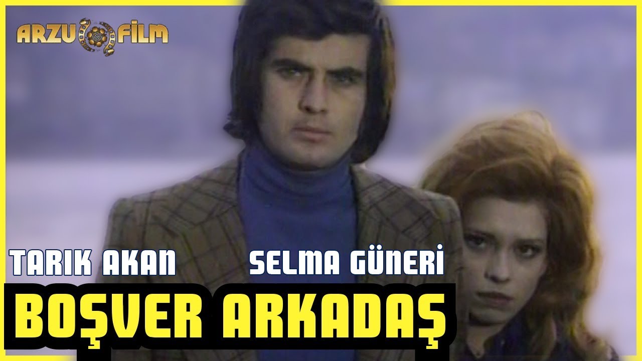 Boşver Arkadaş HD Tek Parça