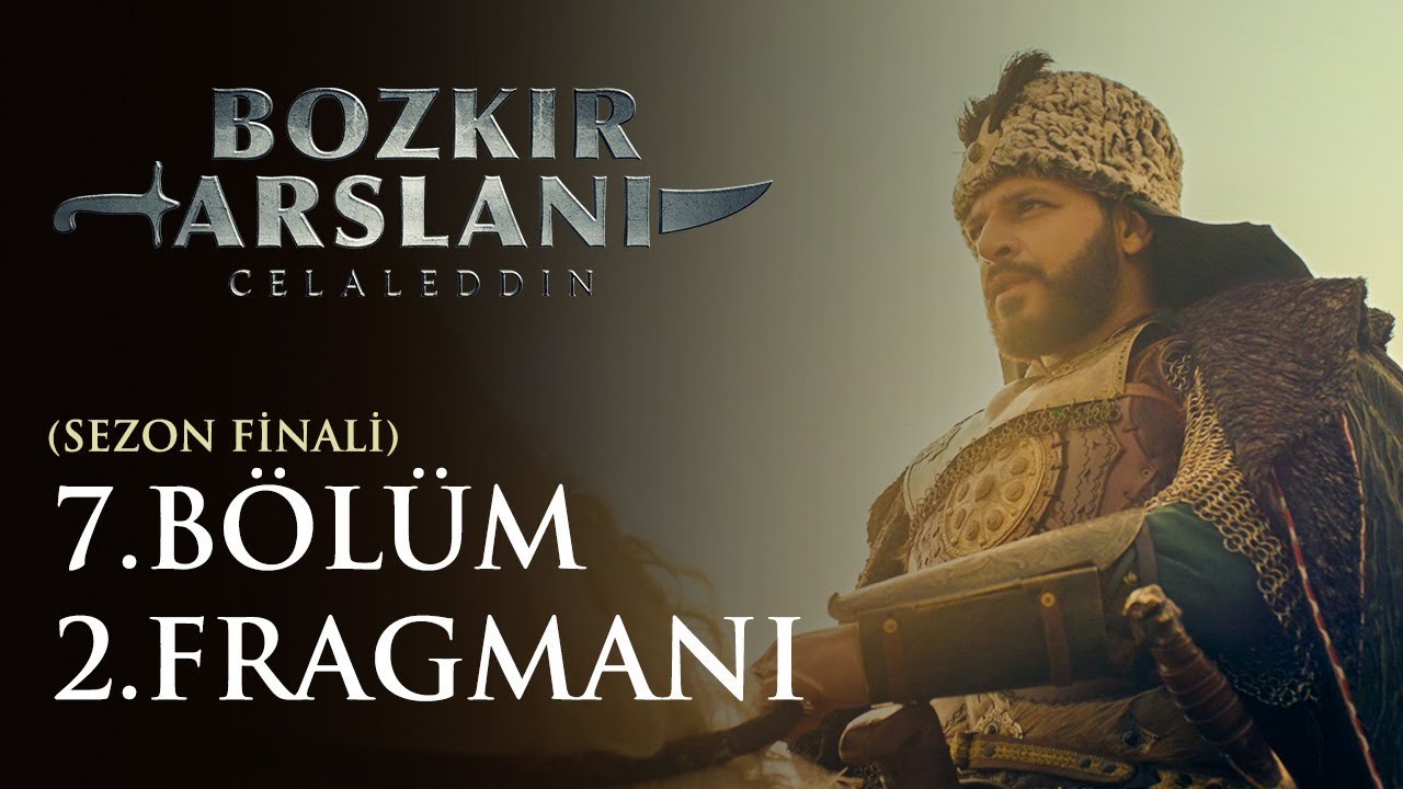 Bozkır Arslanı Celaleddin 7. Bölüm 2. Fragmanı (Sezon Finali)