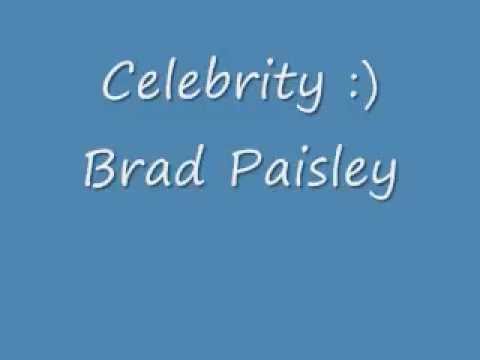 Brad Paisley  Celebrity Lyrics