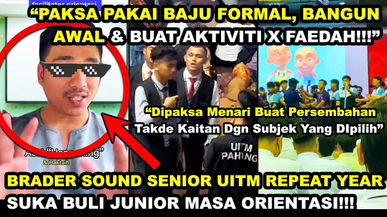 BRADER SOUND SENIOR REPEAT YEAR BULI JUNIOR Dl ORIENTASI 
