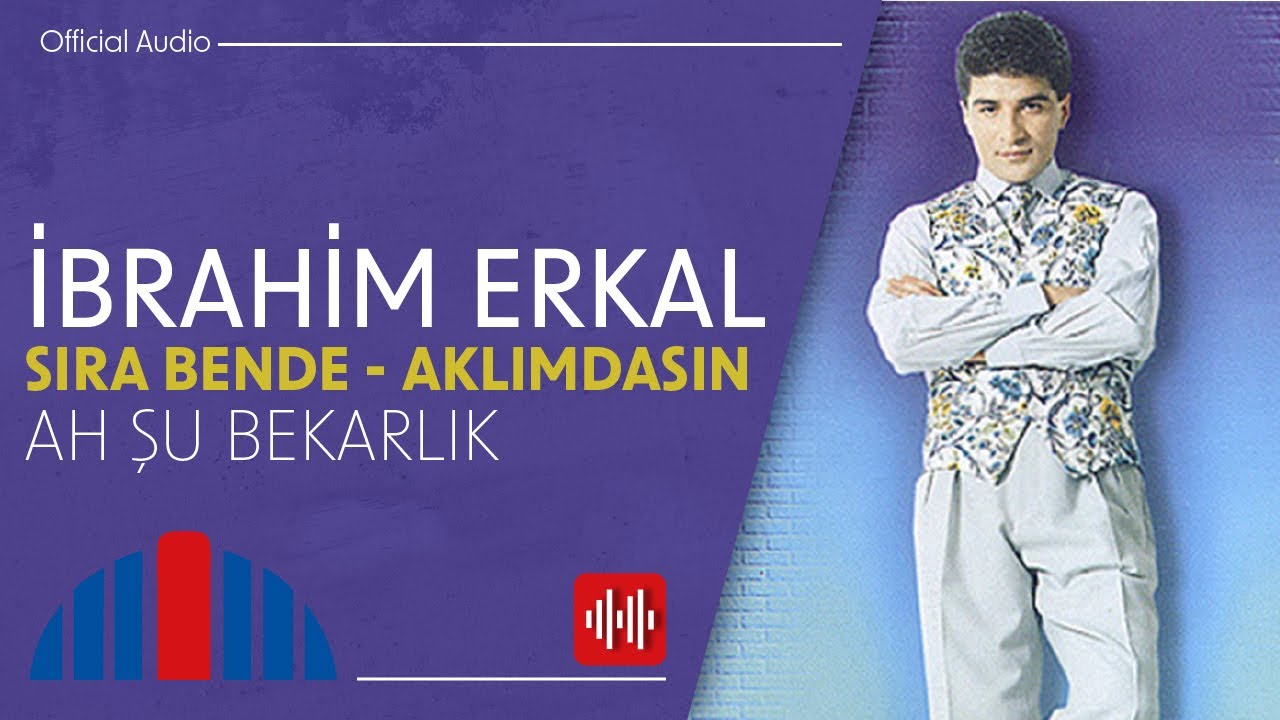 İbrahim Erkal - Ah Şu Bekarlık (Official Audio)