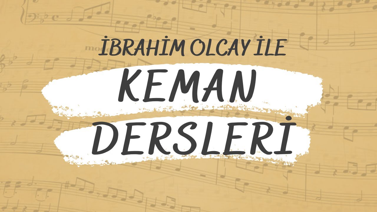 İbrahim Olcay'la Keman Dersleri 2 | Birinci Parmak Çalışması