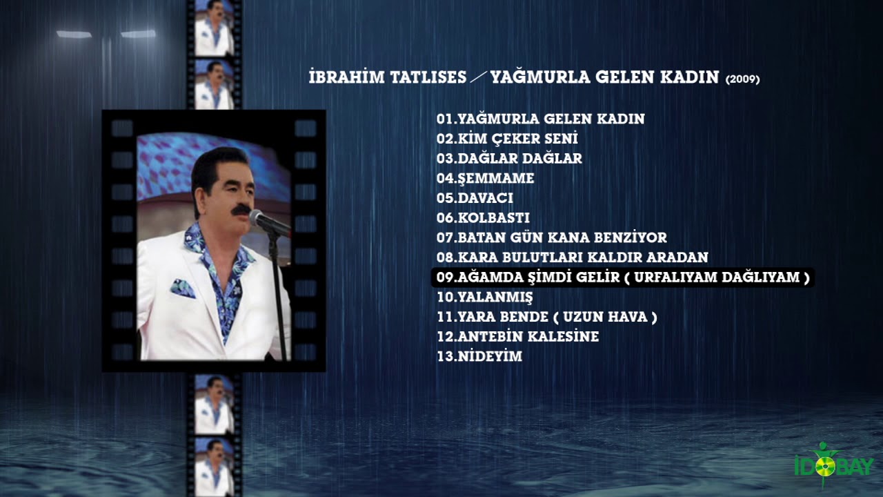 İbrahim Tatlıses - Ağamda Şimdi Gelir (Urfalıyam Dağlıyam)