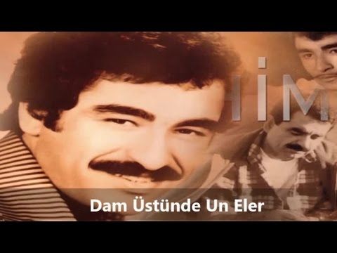 İbrahim Tatlıses - Dam Üstünde Un Eler