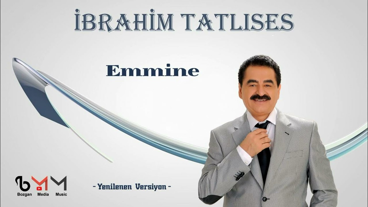 İbrahim Tatlıses - Emmine (Yenilenen Versiyon)