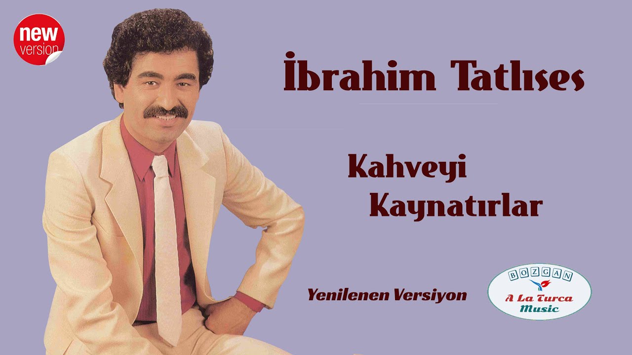 İbrahim Tatlıses - Kahveyi Kaynatırlar (Yenilenen Vers. & Film Klibi)
