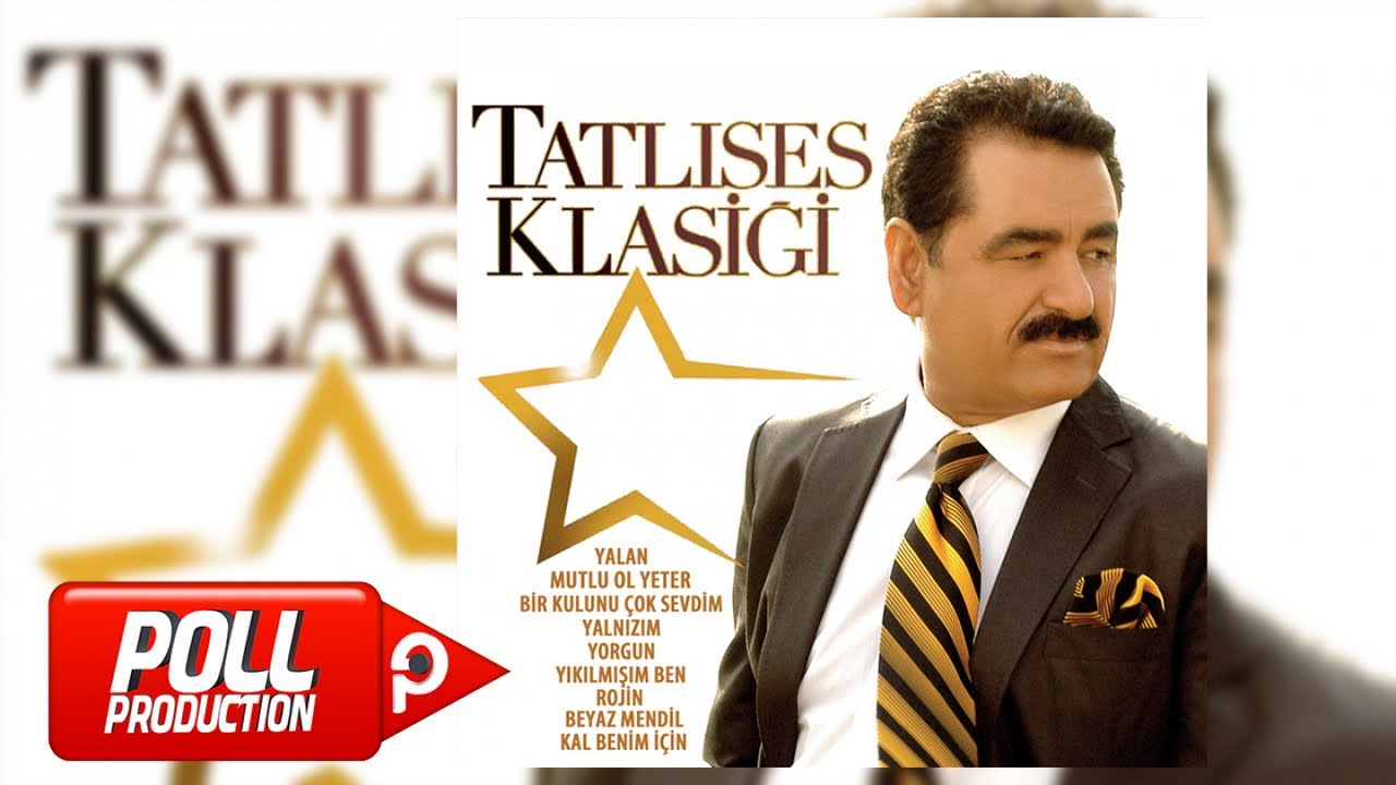 İbrahim Tatlıses - Tatlıses Klasiği (Full Albüm Dinle) - (Official Audio)