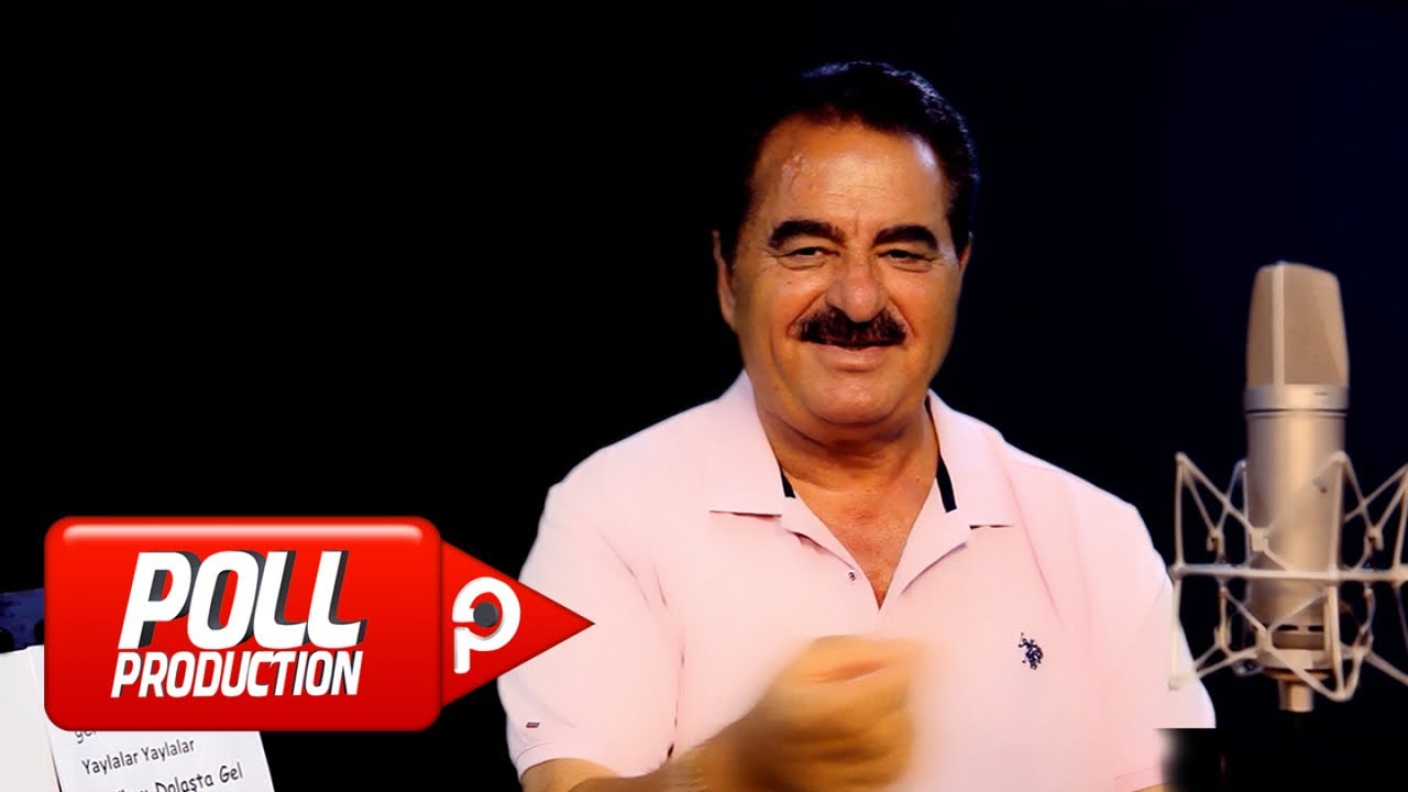 İbrahim Tatlıses - Yaylalar - (Official Video)