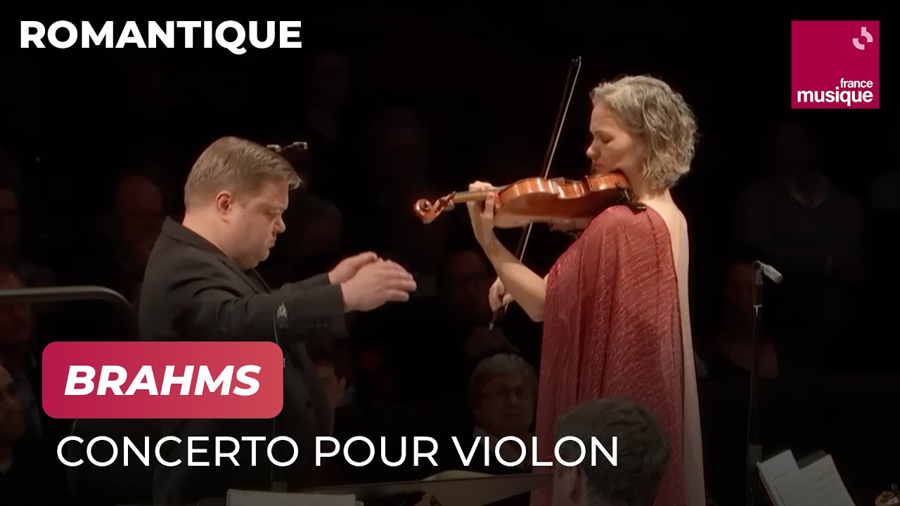 Brahms : Concerto pour violon (Hilary Hahn / Orchestre philharmonique de Radio France)