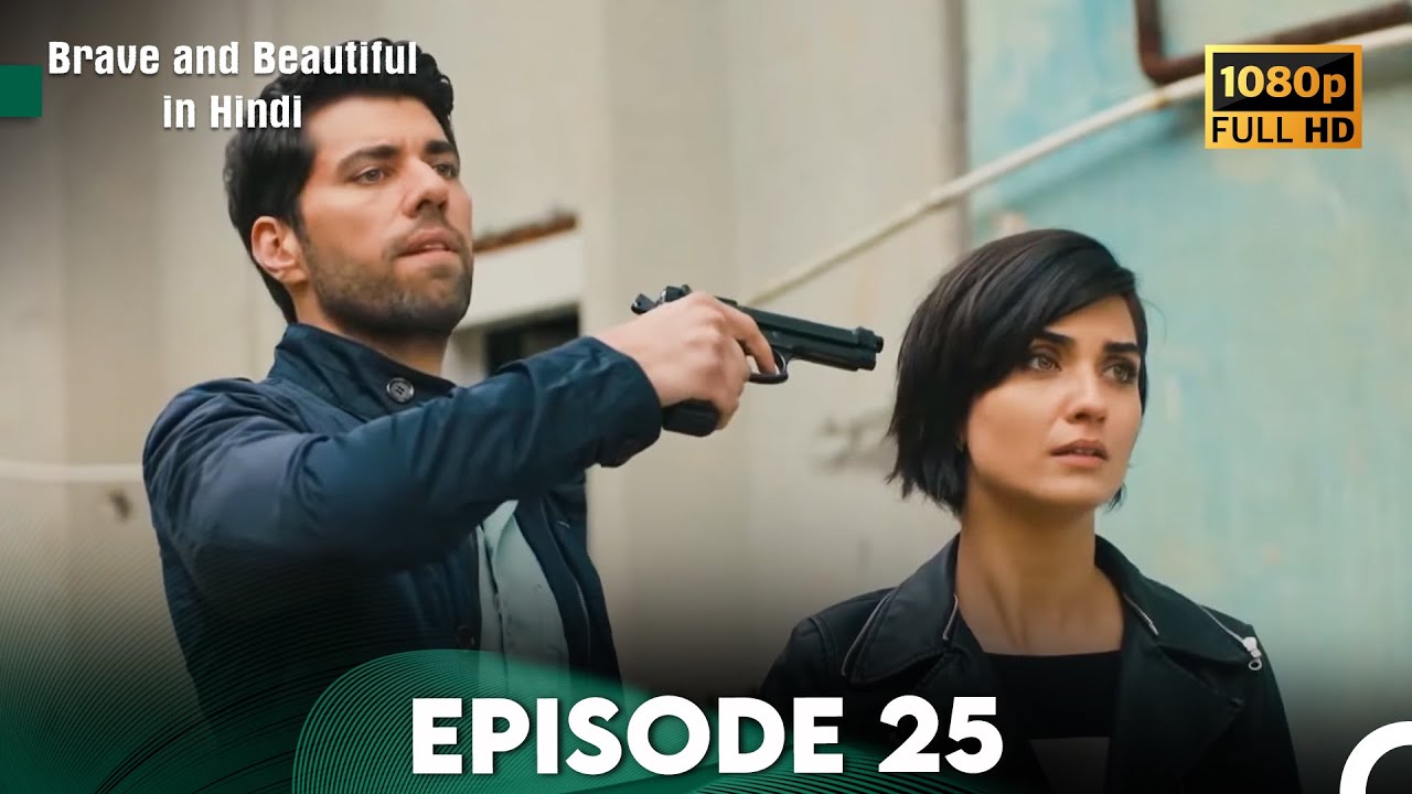 Brave and Beautiful in Hindi - Episode 25 Hindi Dubbed (FULL HD)