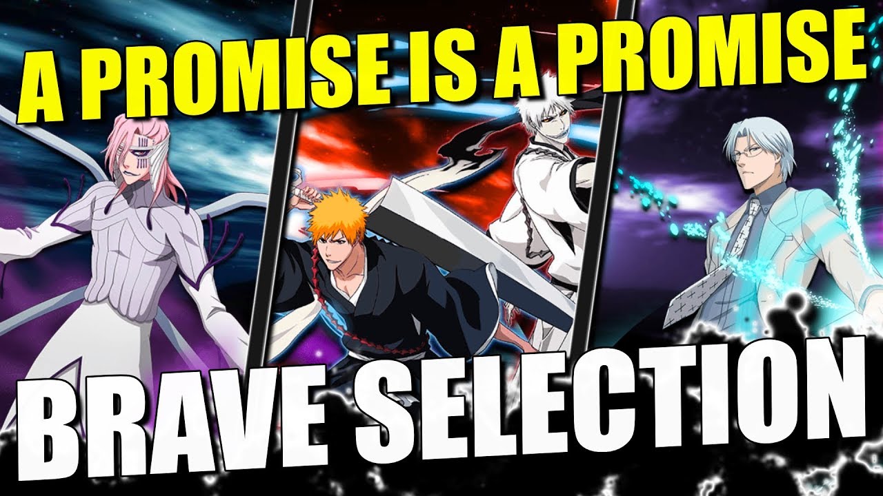Brave Selection Summons (A Deal With The Devil) Bleach Brave Souls
