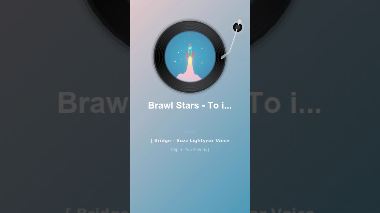Brawl Stars  - To infinity and beyond