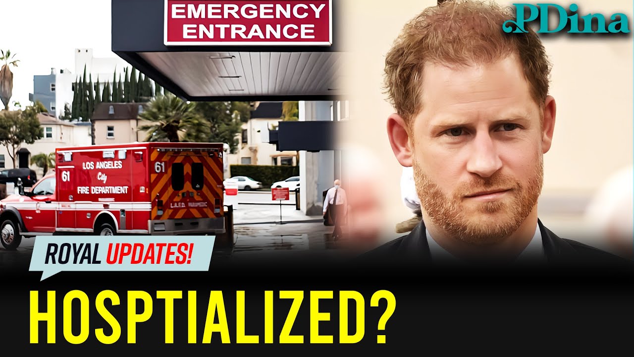 BREAKING! Did You Hear Prince Harry Hospitalized!?