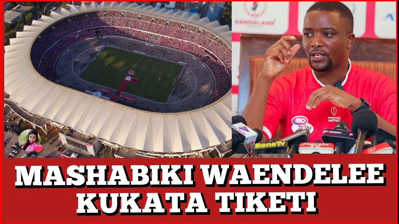 🛑BREAKING NEWS:  SEMALI LA CAF AFUNGUKA KUHUSU KUTUMIA UWANJA WA MKAPA KWENYE FAINALI MAY 25