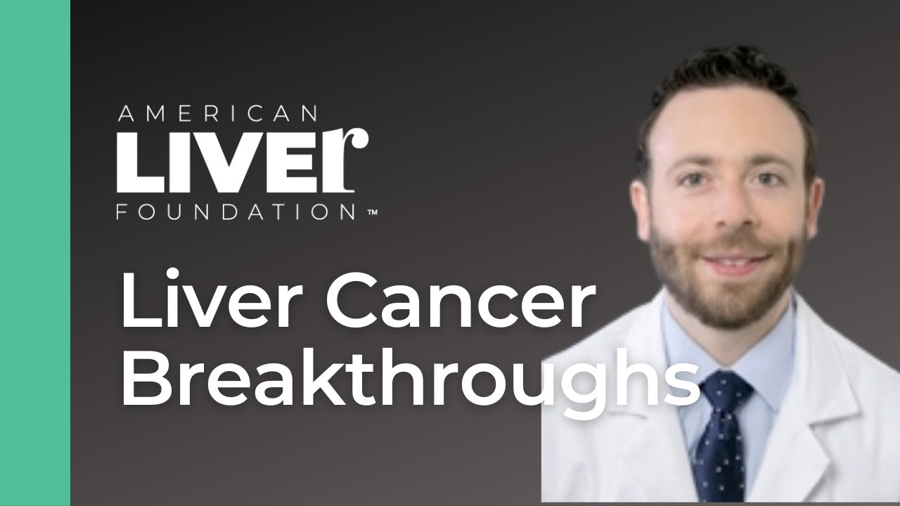 Breakthroughs in Liver Cancer