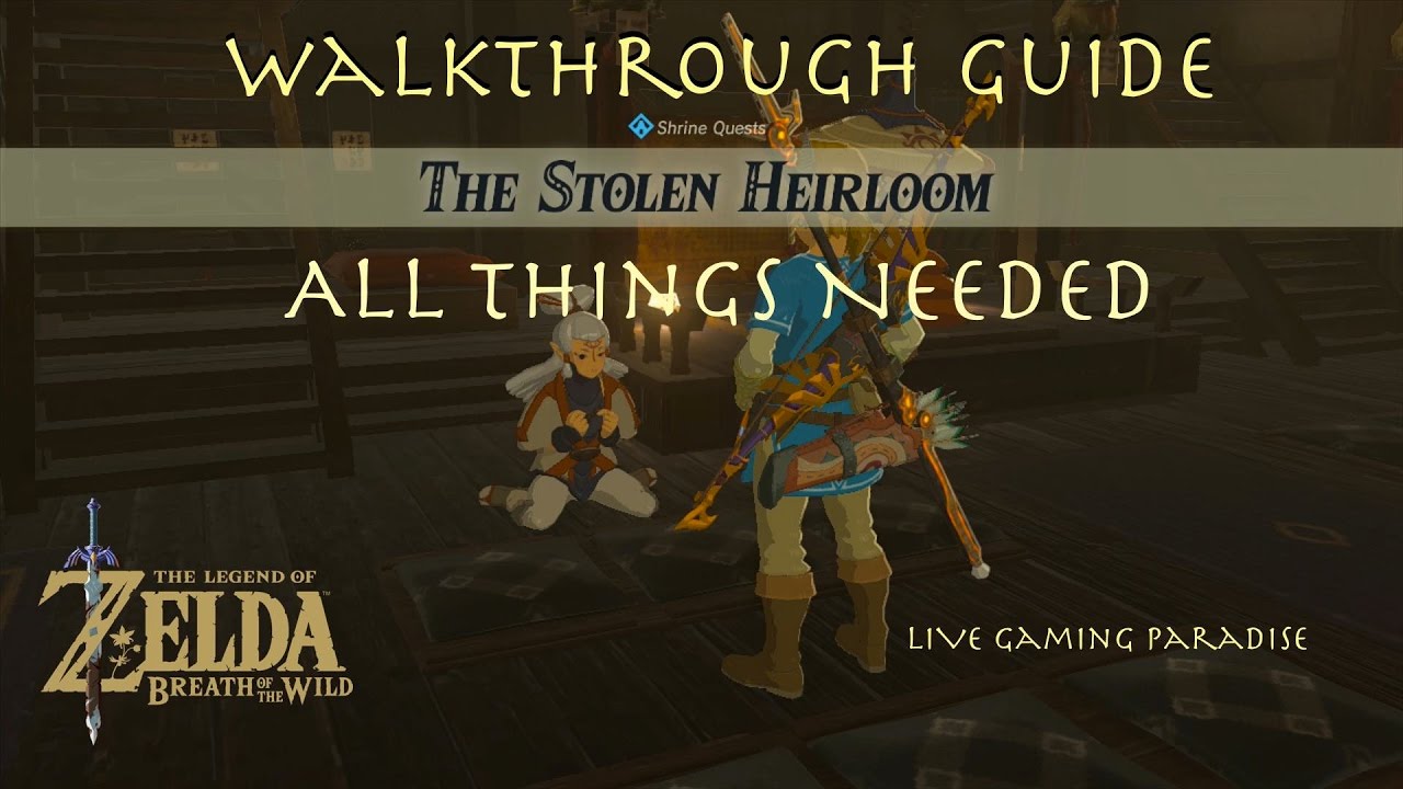 Breath of the Wild | The Stolen Heirloom | Lakna Rokee Shrine Guide
