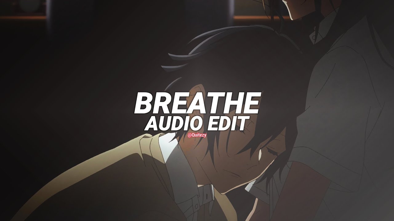 breathe 