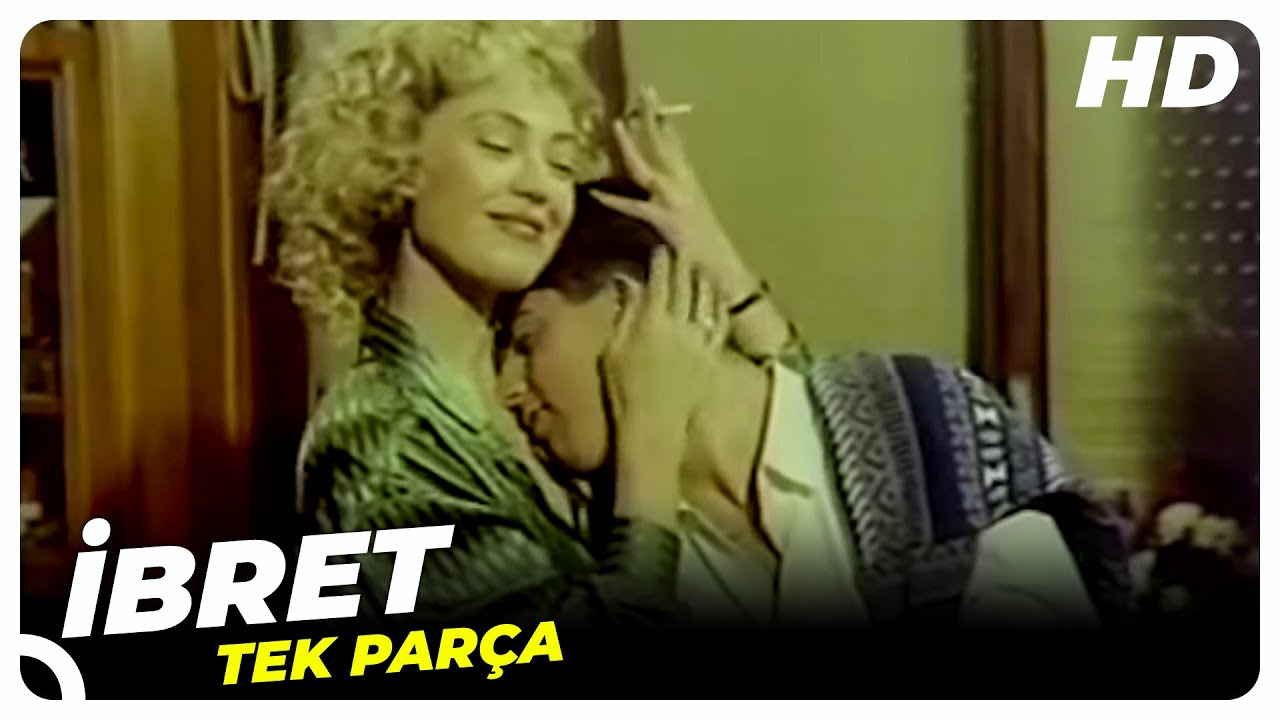 İbret Sevtap Parman | Eski Türk Filmi Tek Parça