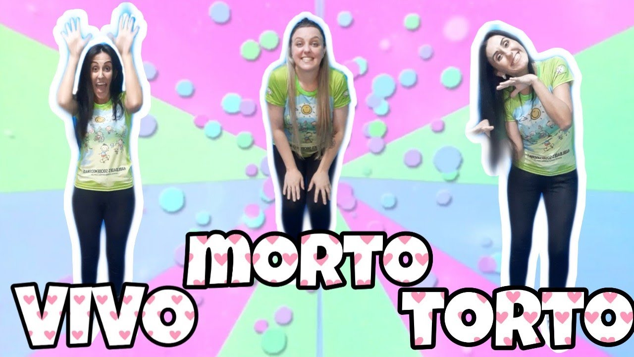 BRINCADEIRA DO VIVO, MORTO E TORTO.