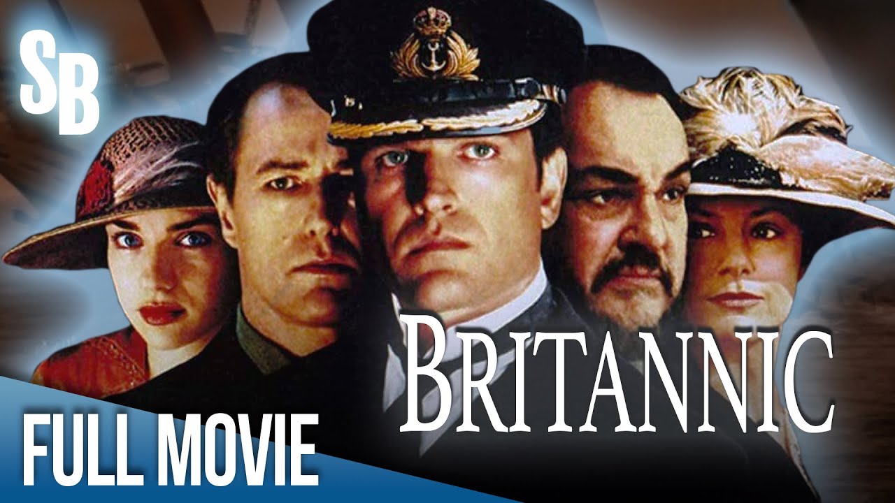 Britannic (2000) | Edward Atterton | Amanda Ryan | Jacqueline Bisset | Full Movie