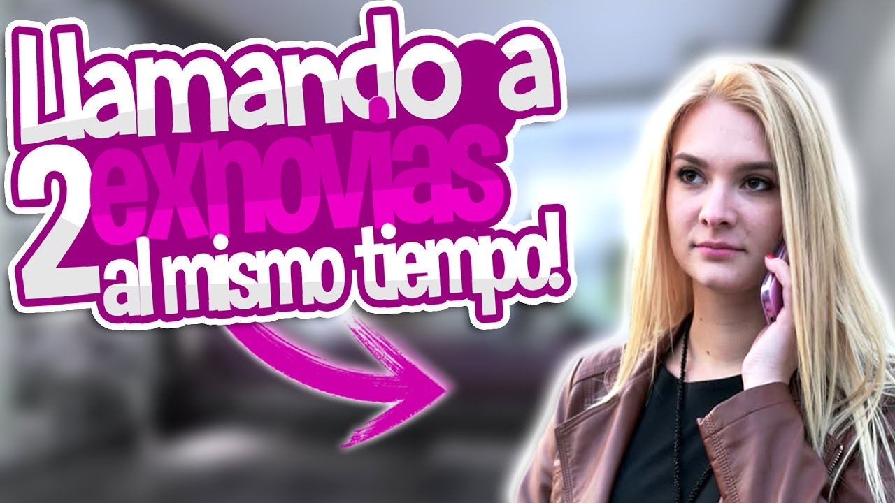 BROMA LLAMANDO A 2 EXNOVIAS AL MISMO TIEMPO! SE PELEAN - TROLLEO