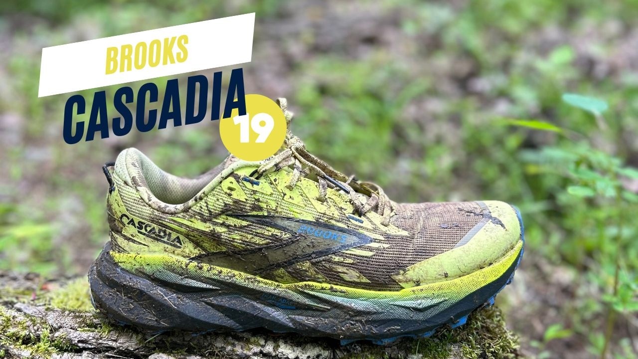 Brooks Cascadia 19 Full Review | The Good, The Bad, The Trail Truth