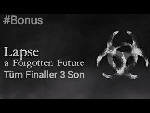 Bütün Finaller Tüm Sonlar! | Lapse | Bonus Bölüm
