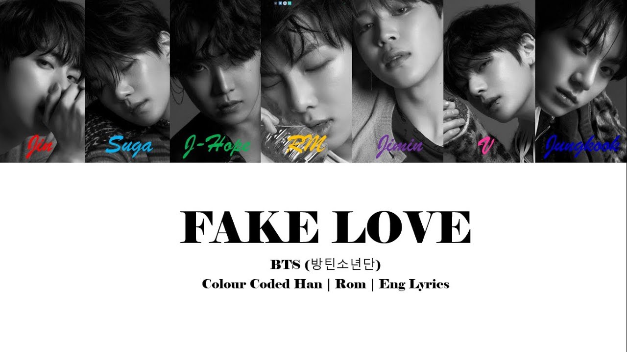 BTS (방탄소년단) - FAKE LOVE (Colour Coded Lyrics)