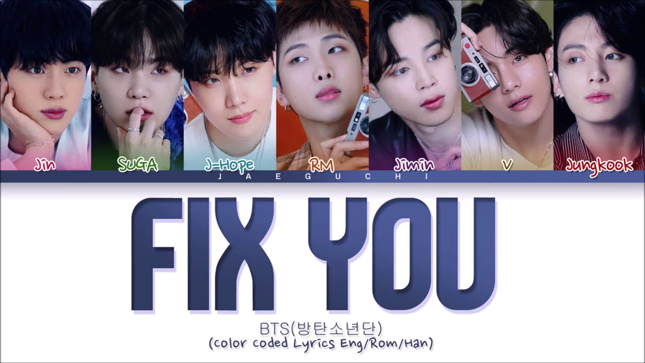 BTS (방탄소년단) - Fix You (Cover) (Color Coded Lyrics)