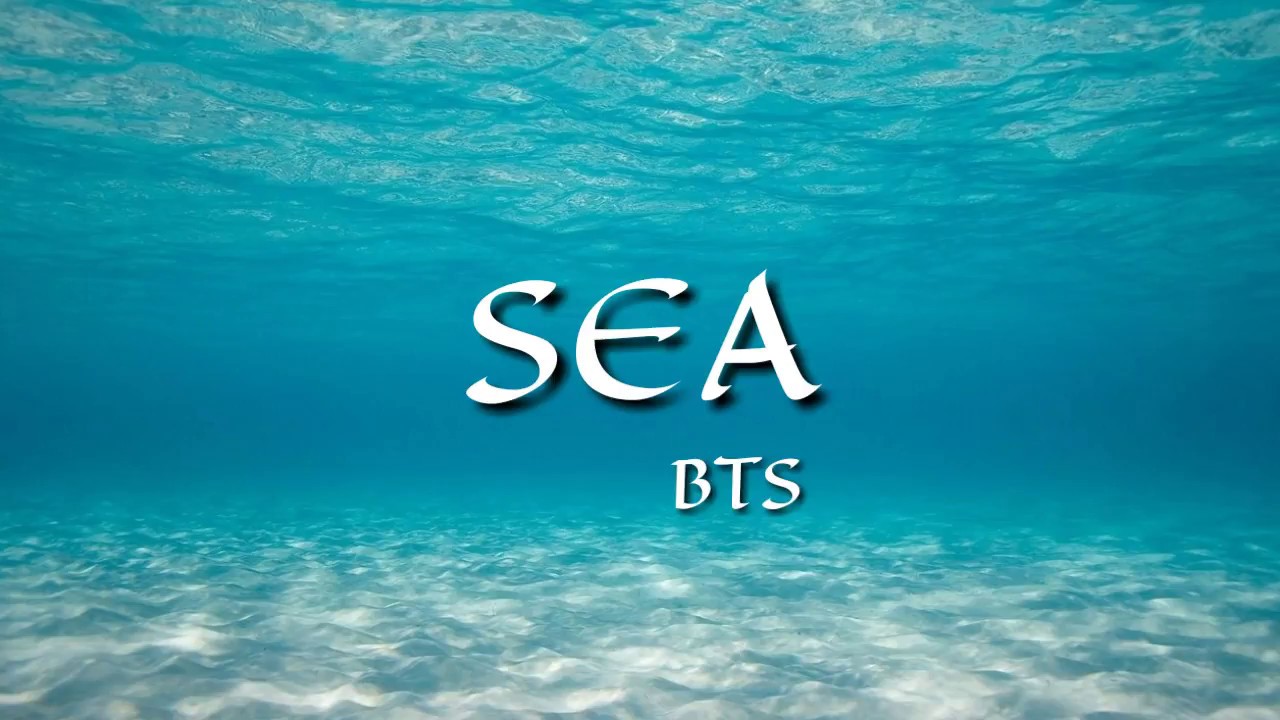 BTS (방탄소년단) - Sea (바다) | Color Coded Lyrics [Han|Rom|Eng lyrics]