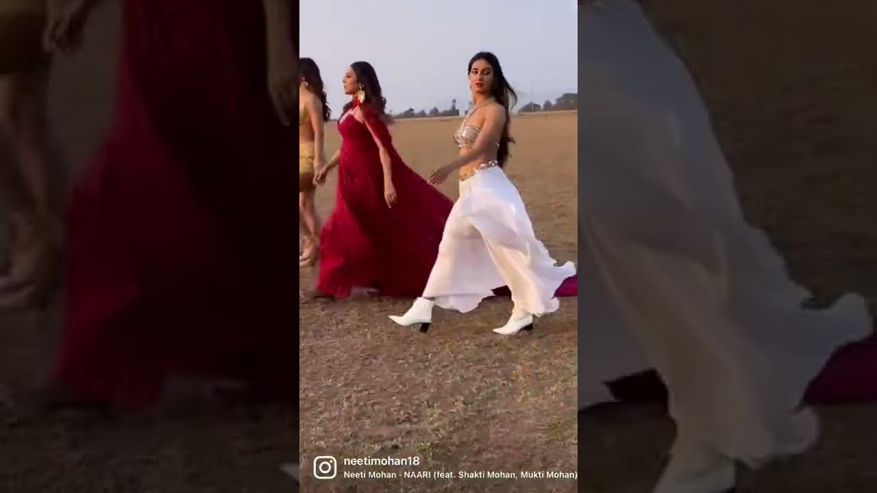 BTS | NAARI | Neeti Mohan | Shakti Mohan | Mukti Mohan out now!