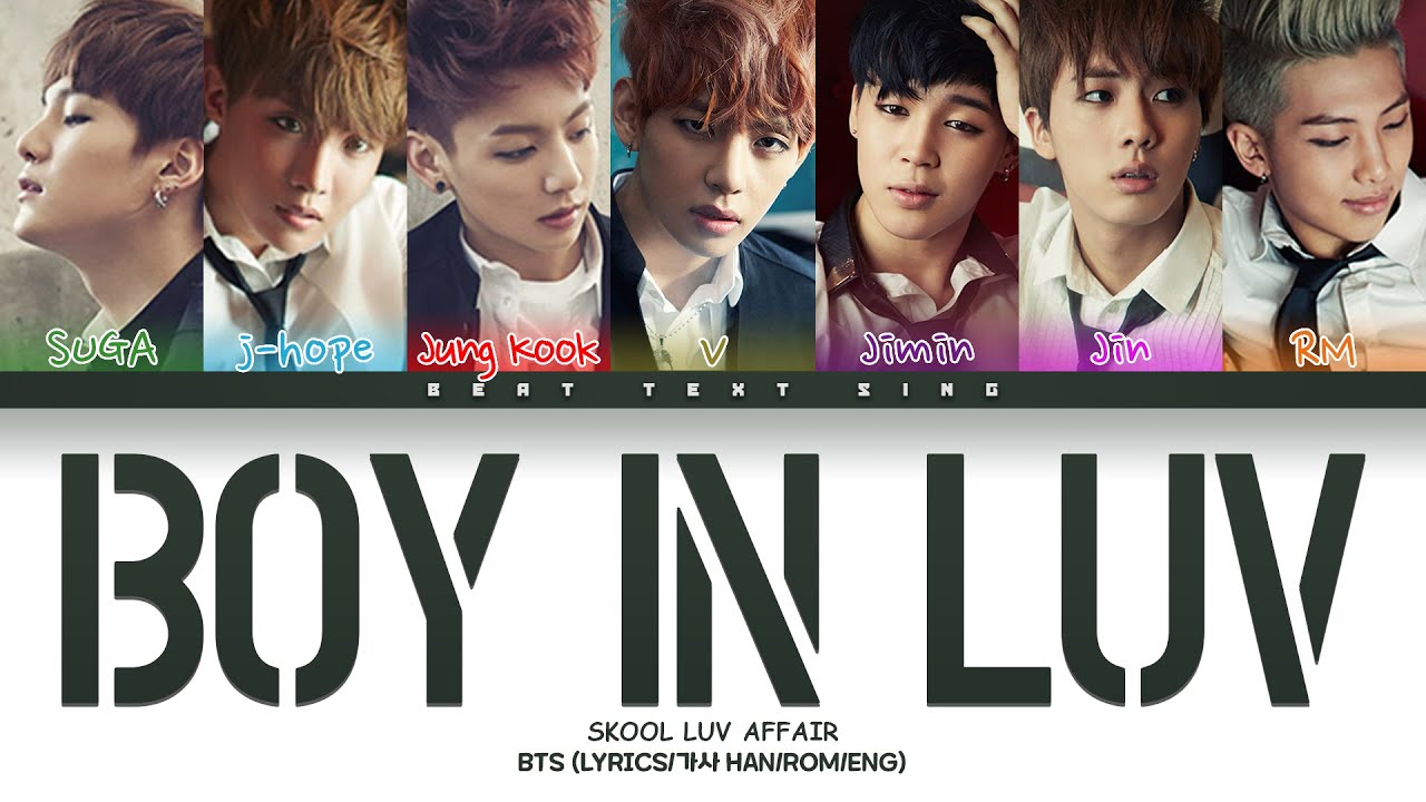 BTS Boy In Luv (상남자) Color Coded Lyrics/가사 (Han/Rom/Eng)