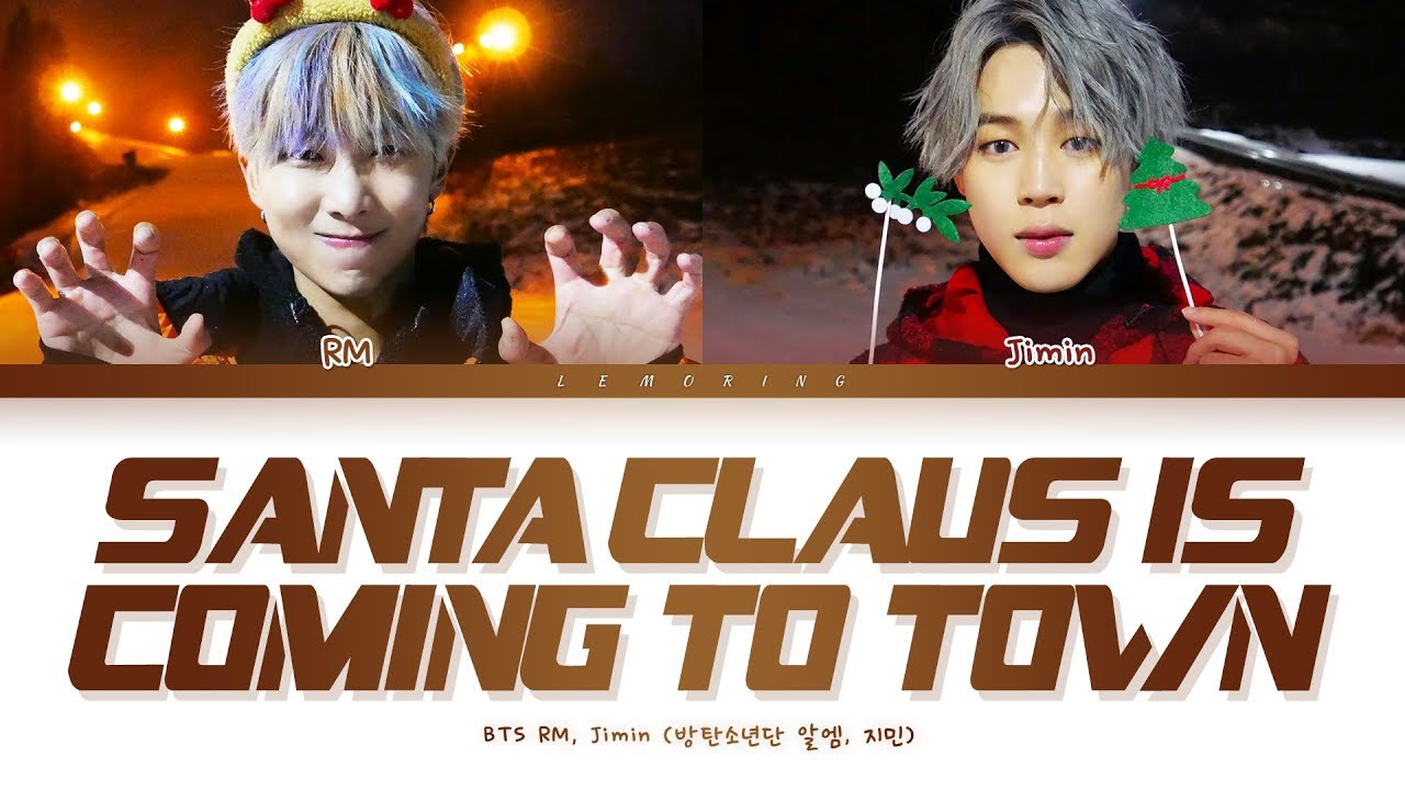 BTS RM, Jimin Santa Claus Is Coming to Town Lyrics [Color Coded Lyrics/Eng/가사]