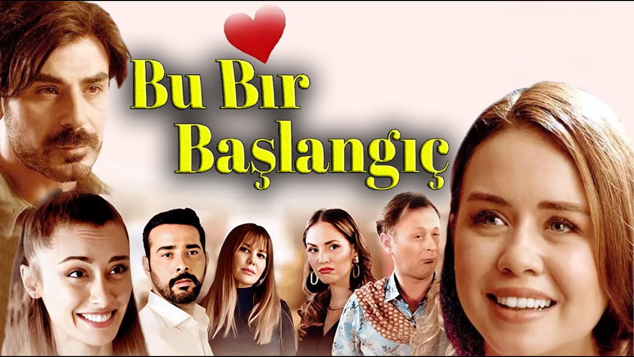 Bu Bir Başlangıç- Yerli Romantik Komedi (2025 FULL HD)