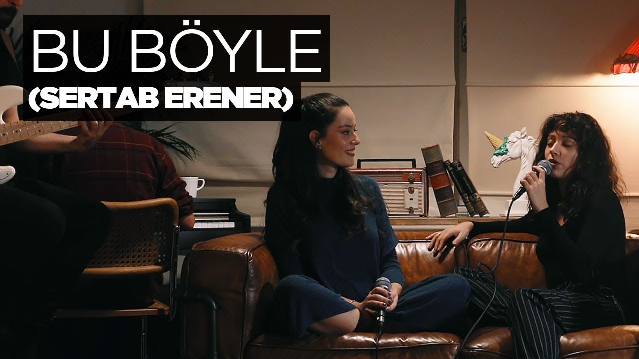 Bu Böyle (Akustik) - Zeynep Bastık, Pelin Akil