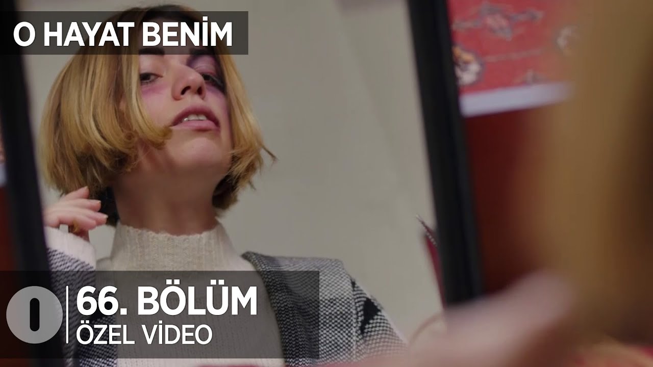 Bu işin peşini bırakmam! O Hayat Benim 66. Bölüm