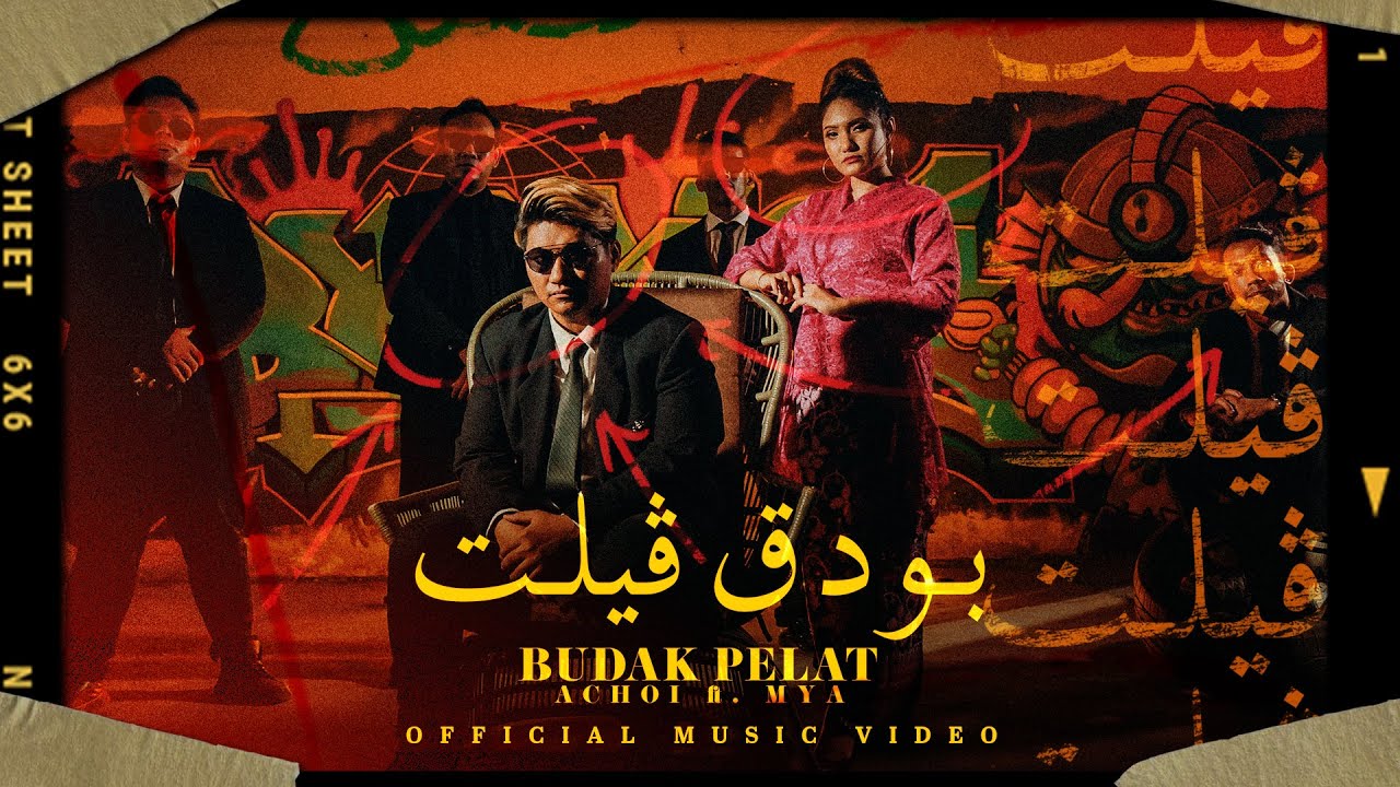 Budak Pelat - Achoi ft. Mya [Official Music Video]