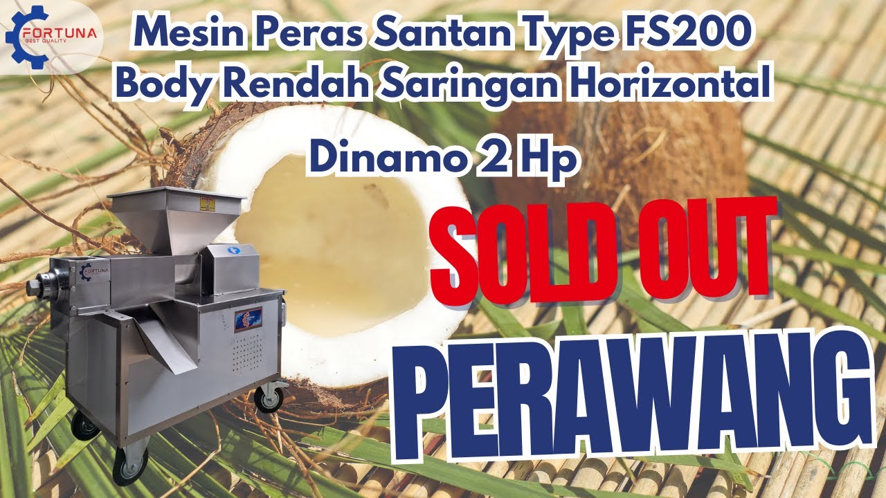 Buka Usaha Santan Menggunakan Mesin FS200 Body Rendah || Mesin Fortuna || Super Mantap