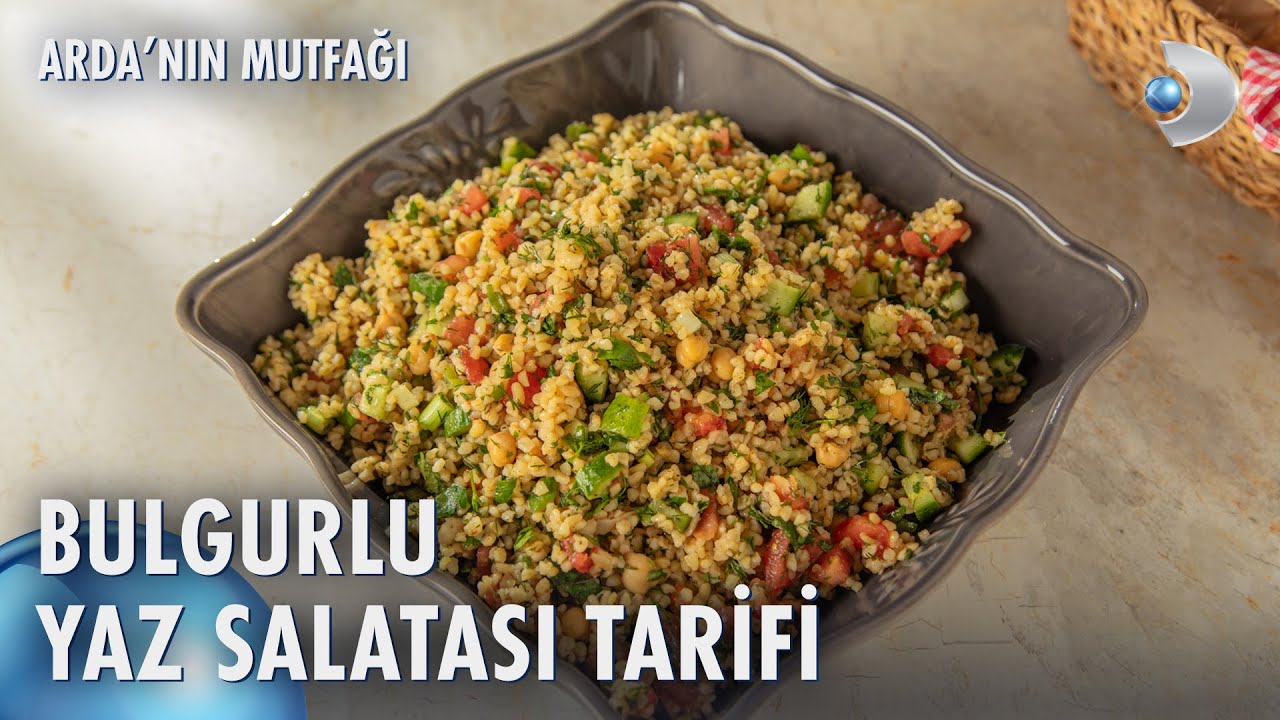 Bulgurlu Yaz Salatası Nasıl Yapılır? | Arda'nın Mutfağı 253. Bölüm
