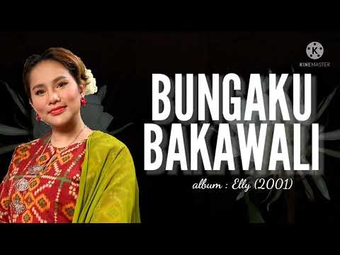 Bungaku Bakawali | Elly Mazlein