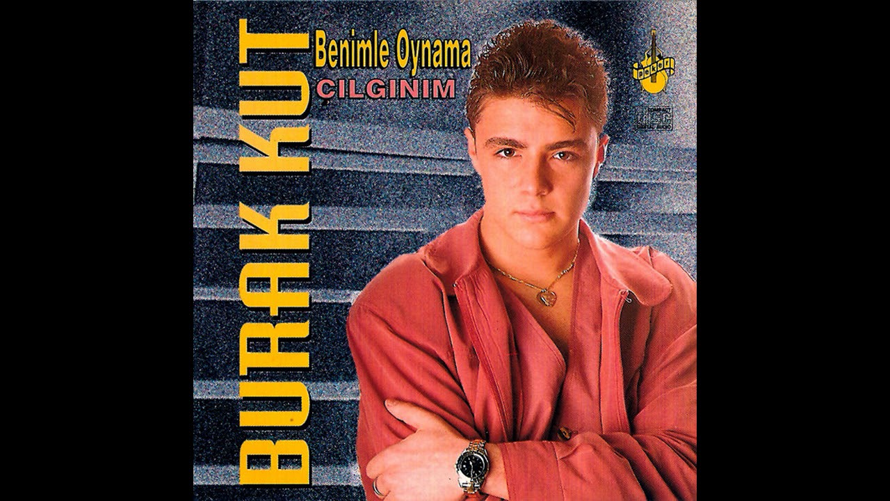 Burak Kut - Bebeğim (1994)